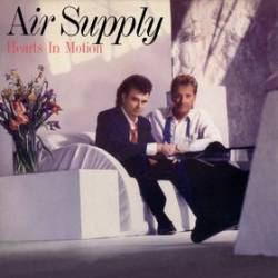 Air Supply : Hearts in Motion